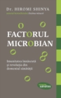 Image for Factorul microbian. Imunitatea innascuta si revolutia din domeniul sanatatii.