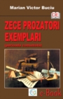 Image for Zece prozatori exemplari (perioada comunista) (Romanian edition)