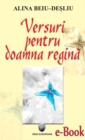 Image for Versuri pentru doamna regina (Romanian edition)