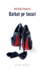 Image for Barbat pe tocuri (Romanian edition)