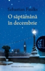Image for O saptamana in decembrie (Romanian edition)