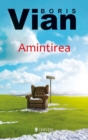 Image for Amintirea