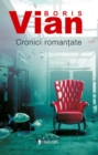 Image for Cronici romantate