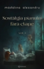 Image for Nostalgia pianului fara clape - vol. 2