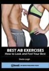 Image for Best Ab Exercises : How to Look and Feel Your Best