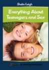 Image for Everything About Teenagers and Sex