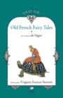 Image for Old French Fairy Tales (Vol. 1)
