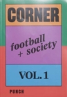 Image for Corner Football + Society Vol.1