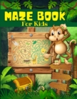 Image for Maze Book For Kids, Boys And Girls Ages 4-8