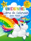 Image for Unicornios Libro de Colorear para Ninos de 4 a 8 Anos