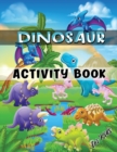 Image for Dinosaur Activity Book for Kids