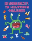 Image for Dinosaurier im Weltraum-Malbuch : Farbung Bucher fur Jungen, Madchen, &amp; Kinder Alter 2-4 4-8 -Dinosaurier-Malbuch - Raum-Malbuch fur Kinder - Activity Book