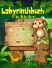 Image for Labyrinth-Buch Fur Kinder, Jungen Und Madchen
