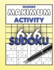 Image for Beginner Maximum Activity 6x6 Sudoku