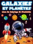 Image for Livre D&#39;activites Et De Coloriage Galaxies Et Planetes Pour Les Enfants