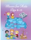 Image for Mazes for Kids age 8-12