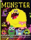 Image for Monster Coloring Book For Toddlers : Cute Monsters Coloring Book For Kids Ages 2-6, Boys And Girls