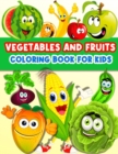 Image for Fruits And Vegetables Coloring Book For Kids
