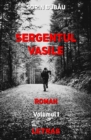 Image for Sergentul Vasile