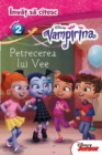 Image for Invat sa citesc 3 - Vampirina - Petrecerea lui Vee
