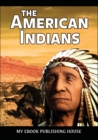 Image for The American Indians