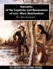 Image for Narrative of the Captivity and Restoration of mrs. Mary Rowlandson