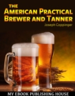 Image for American Practical Brewer and Tanner
