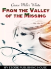 Image for From the Valley of the Missing