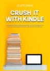 Image for Crush It with Kindle