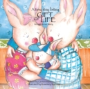 Image for A Tiny Itsy Bitsy Gift of Life, an Egg Donor Story for Boys