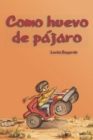 Image for Como Huevo de Pajaro : literatura infantil