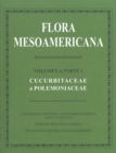 Image for Flora Mesoamericana, Volumen 4, Parte 1 - Cucurbitaceae a Polemoniaceae