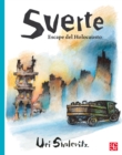 Image for Suerte: Escape del Holocausto