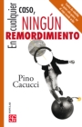 Image for En cualquier caso, ningun remordimiento