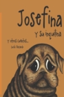 Image for Josefina Y Su Inquilina : y otros cuentos...