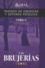 Image for Tratado de Energias Y Defensa Psiquica II : Las Brujerias