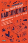 Image for Narconomics / Narconomics: How to Run a Drug Cartel