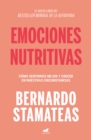 Image for Emociones nutritivas /  Nourishing Emotions