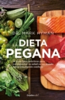 Image for La dieta pegana / The Pegan Diet