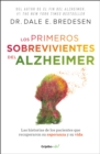 Image for Los primeros sobrevivientes del Alzheimer / The First Survivors of Alzheimer&#39;s