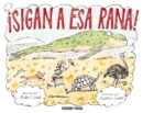 Image for !Sigan a Esa Rana!