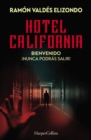 Image for Hotel California: singer-songwriters and cocaine cowboys in the LA canyons 1967-1976