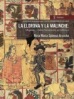 Image for La llorona y la malinche