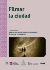 Image for Filmar la ciudad