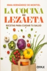 Image for La cocina de Lezaeta : Recetas para cuidar tu salud
