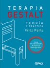 Image for Terapia Gestalt : Teoria y practica / Una interpretacion