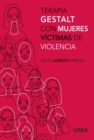 Image for Terapia Gestalt con mujeres victimas de violencia