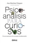 Image for Psicoanalisis para curiosos