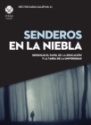 Image for Senderos En La Niebla