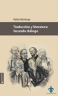 Image for Traduccion y literatura: fecundo dialogo